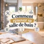Comment rénover une salle de bain : les étapes clés
